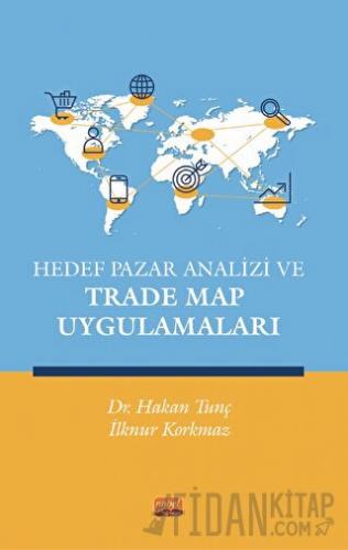 Hedef Pazar Analizi ve Trade Map Uygulamaları