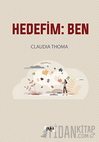 Hedefim: Ben