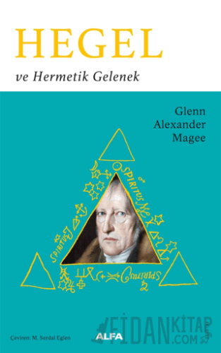 Hegel ve Hermetik Gelenek