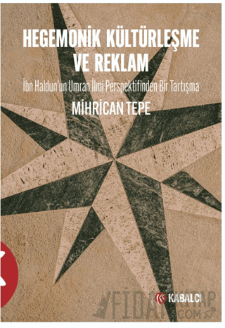 Hegemonik Kültürleşme ve Reklam