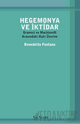 Hegemonya ve İktidar