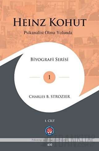 Heinz Konut - Psikanalist Olma Yolunda 2 Cilt Takım (Ciltli)