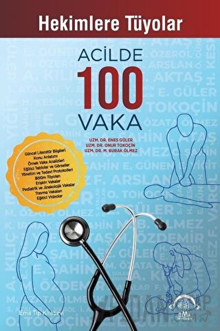 Hekimlere Tüyolar Acilde 100 Vaka