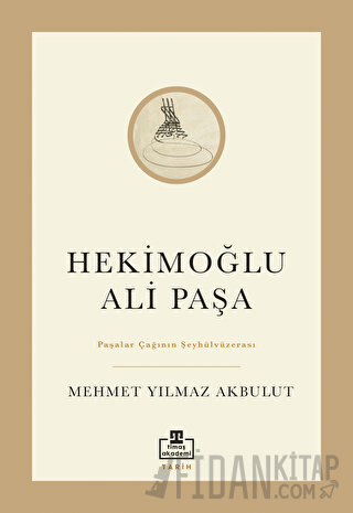 Hekimoğlu Ali Paşa Mehmet Yılmaz Akbulut