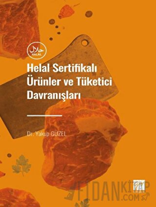 Helal Sertifikalı Ürünler ve Tüketici Davranışları