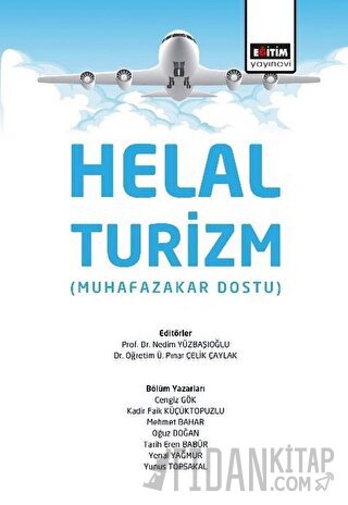 Helal Turizm (Muhafazakar Dostu) Nedim Yüzbaşıoğlu