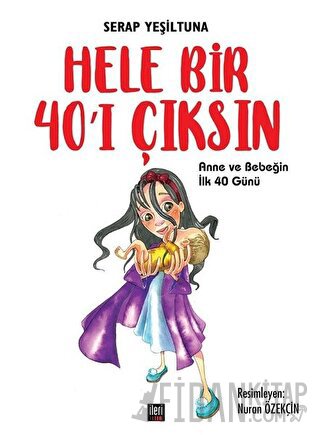 Hele Bir 40’ı Çıksın