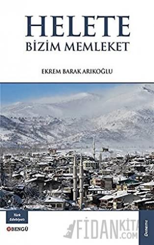 Helete Bizim Memleket