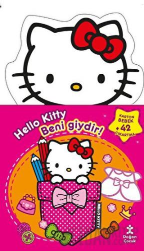 Hello Kitty Beni Giydir Çıkartmalı Etkinlik Kitabı Kolektif