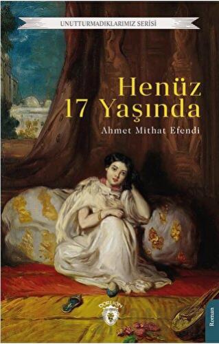 Henüz 17 Yaşında