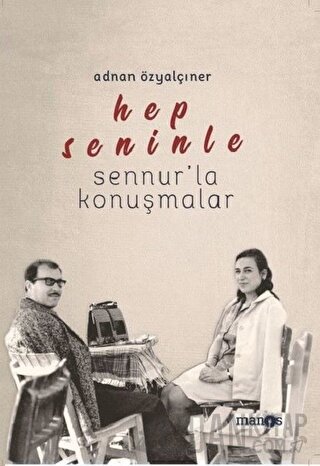 Hep Seninle (Ciltli) Adnan Özyalçıner