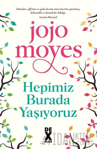 Hepimiz Burada Yaşıyoruz