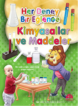 Her Deney Bir Eğlence - Kimyasallar ve Maddeler