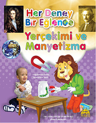 Her Deney Bir Eğlence - Yerçekimi ve Manyetizma