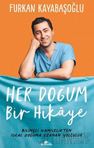Her Doğum Bir Hikaye