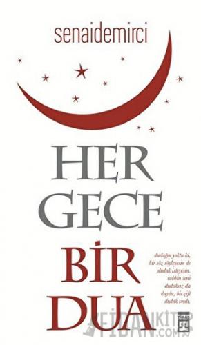 Her Gece Bir Dua Senai Demirci