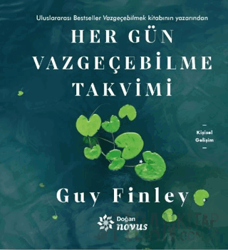 Her Gün Vazgeçebilme Takvimi (Ciltli)