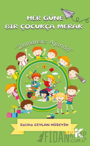 Her Güne Bir Çocukça Merak