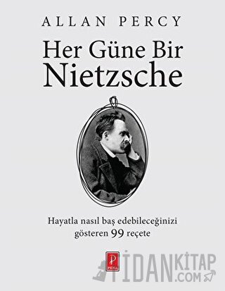 Her Güne Bir Nietzsche