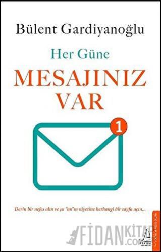 Her Güne Mesajınız Var