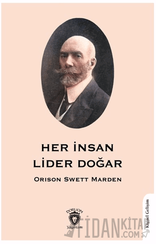 Her İnsan Lider Doğar