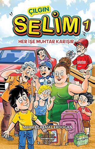 Her İşe Muhtar Karışır - Çılgın Selim 1