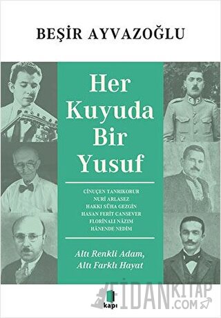 Her Kuyuda Bir Yusuf