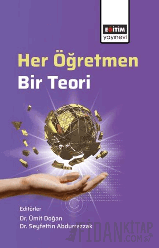Her Öğretmen, Bir Teori
