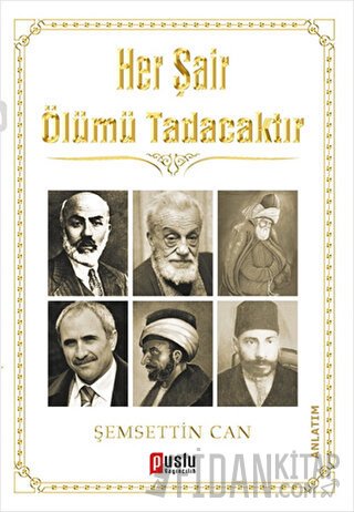 Her Şair Ölümü Tadacaktır