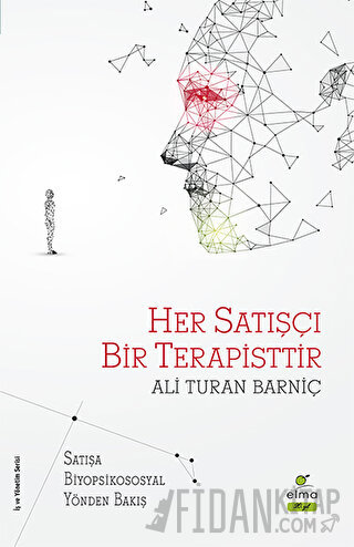Her Satışçı Bir Terapisttir