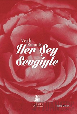 Her Şey Sevgiyle