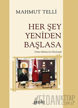Her Şey Yeniden Başlasa