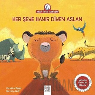 Her Şeye Hayır Diyen Aslan