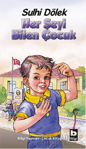 Her Şeyi Bilen Çocuk