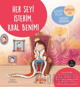 Her Şeyi İsterim, Kral Benim! Alberto Pellai