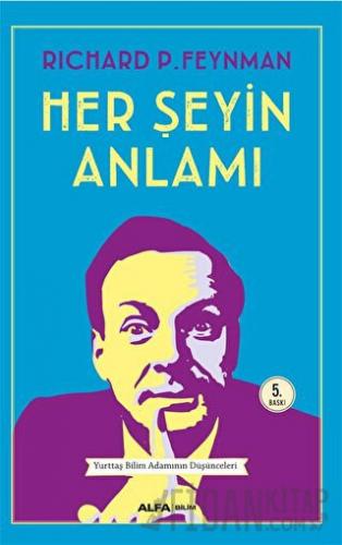 Her Şeyin Anlamı