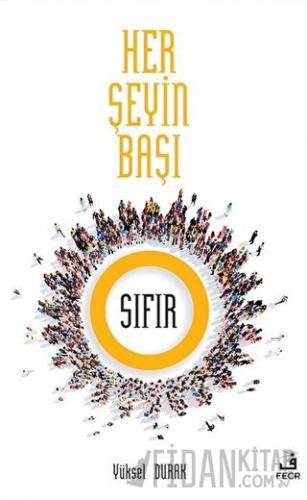 Her Şeyin Başı Sıfır