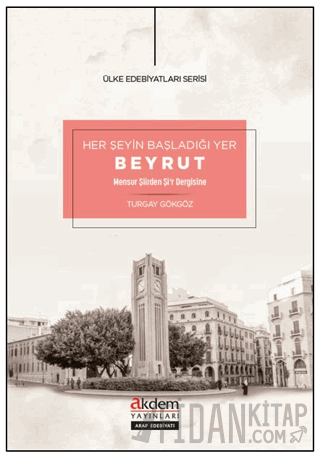 Her Şeyin Başladığı Yer Beyrut