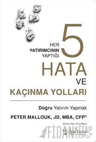 Her Yatırımcının Yaptığı Beş Hata ve Kaçınma Yolları