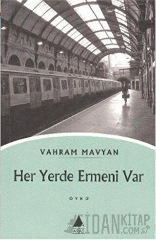 Her Yerde Ermeni Var