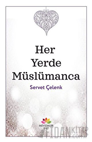 Her Yerde Müslümanca