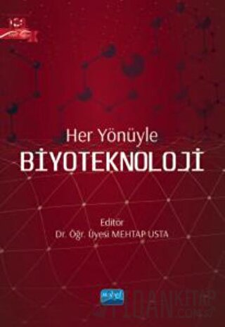 Her Yönüyle Biyoteknoloji