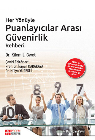 Her Yönüyle Puanlayıcılar Arası Güvenirlik