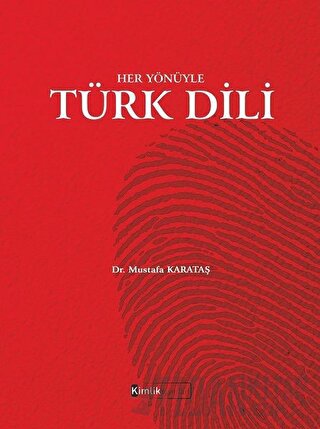 Her Yönüyle Türk Dili Mustafa Karataş