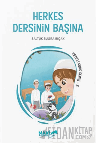 Herkes Dersinin Başına