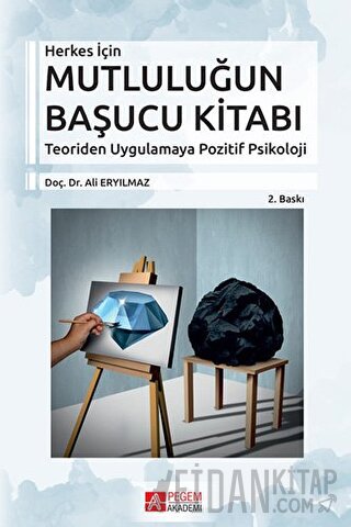 Herkes İçin Mutluluğun Başucu Kitabı