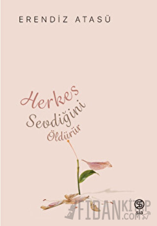 Herkes Sevdiğini Öldürür Kolektif