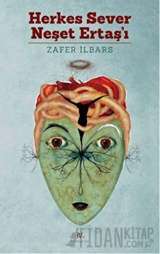 Herkes Sever Neşet Ertaş'ı