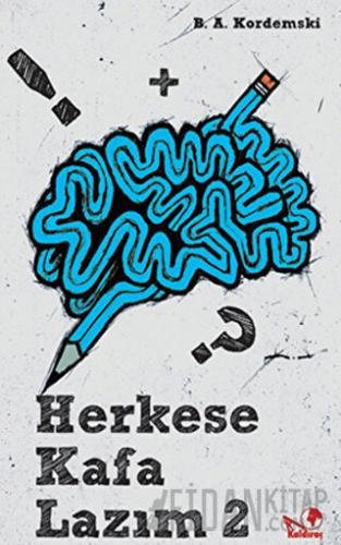 Herkese Kafa Lazım 2