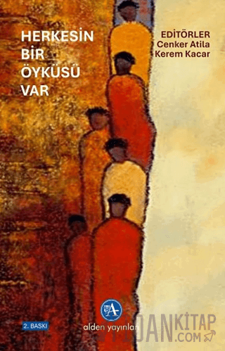 Herkesin Bir Öyküsü Var